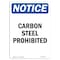Signmission OSHA Notice, 5" Height, Carbon Steel Prohibited Sign, 5" X 3.5", Portrait OS-NS-D-35-V-10445 - alternate 1
